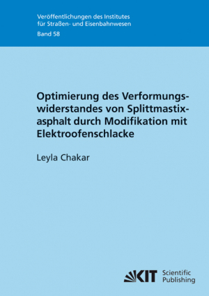 Optimierung des Verformungswiderstandes von Splittmastixasphalt durch Modifikation mit Elektroofenschlacke