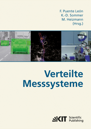 Verteilte Messsysteme : [Tagungsband des Expertenforums “Verteilte Messsysteme”, 24.-25. März 2010 in Braunschweig]