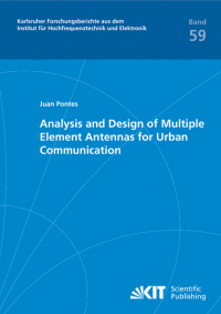 Analysis and design of multiple element antennas for urban communication