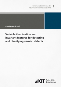 Variable illumination and invariant features for detecting and classifying varnish defects