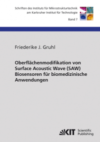 Oberflächenmodifikation von Surface Acoustic Wave (SAW) Biosensoren für biomedizinische Anwendungen