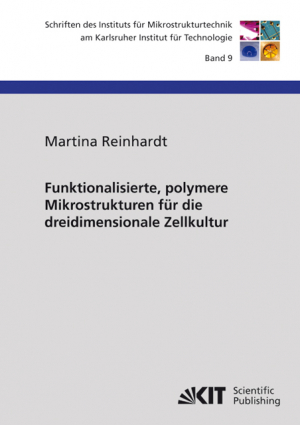 Funktionalisierte, polymere Mikrostrukturen für die dreidimensionale Zellkultur