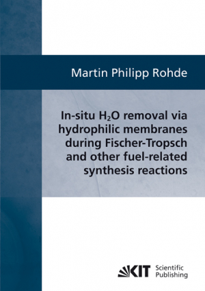 In-situ H2O removal via hydorphilic membranes during Fischer-Tropsch and other fuel-related synthesis reactions