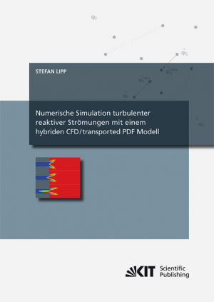 Numerische Simulation turbulenter reaktiver Strömungen mit einem hybriden CFD/transported PDF Modell