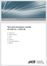 Test and simulation results of LIVE-L4 + LIVE-L5L . (KIT Scientific Reports ; 7593)