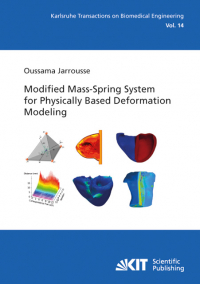 Modified mass-spring system for physically based deformation modeling