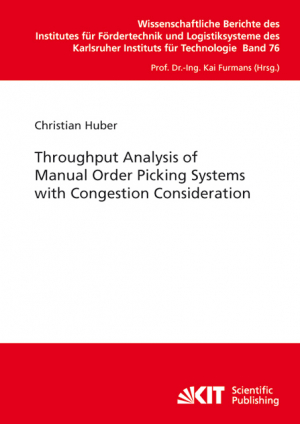 Throughput Analysis of Manual Order Picking Systems with Congestion Consideration