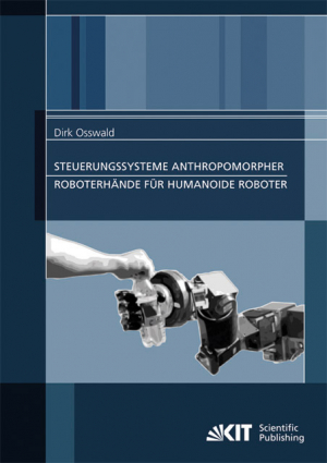 Steuerungssysteme anthropomorpher Roboterhände für humanoide Roboter