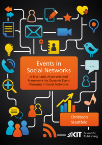 Events in social networks : a stochastic actor-oriented framework for dynamic event processes in social networks