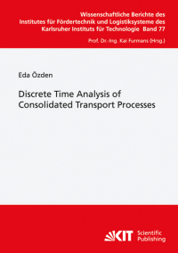 Discrete Time Analysis Of Consolidated Transport Processes