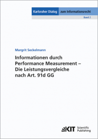 Informationen durch Performance Measurement - Die Leistungsvergleiche nach Art. 91d GG