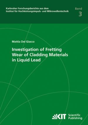 Investigation of Fretting Wear of Cladding Materials in Liquid Lead