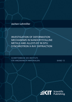 Investigation of deformation mechanisms in nanocrystalline metals and alloys by in situ synchrotron X-ray diffraction