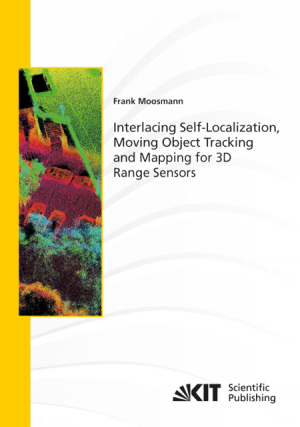 Interlacing Self-Localization, Moving Object Tracking and Mapping for 3D Range Sensors