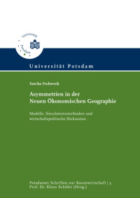 Asymmetrien in der Neuen Ökonomischen Geographie