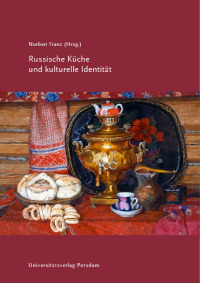 Russische Küche und kulturelle Identität