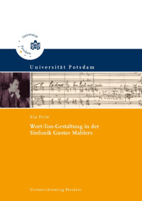 Wort-Ton-Gestaltung in der Sinfonik Gustav Mahlers