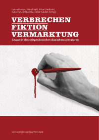 Verbrechen - Fiktion - Vermarktung