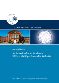 An introduction to stochastic differential equations with reflection