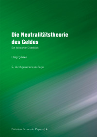 Die Neutralitätstheorie des Geldes