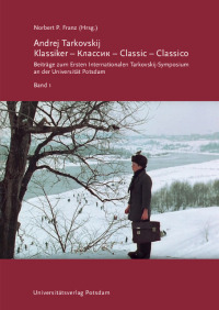 Andrej Tarkovskij: Klassiker – Классик – Classic – Classico