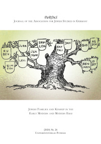 Jewish Families and Kinship in the Early Modern and Modern Eras