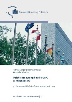 Welche Bedeutung hat die UNO in Krisenzeiten?