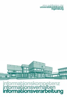 Informationskompetenz, Informationsverhalten, Informationsverarbeitung