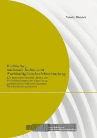 Weltkultur, nationale Kultur und Nachhaltigkeitsberichterstattung