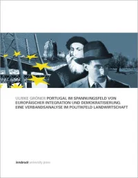 Portugal im Spannungsfeld von europäischer Integration und Demokratisierung