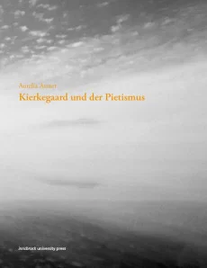 Kierkegaard und der Pietismus