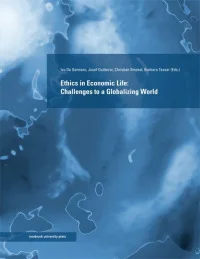 Ethics in Economic Life: Challenges to a Globalizing World