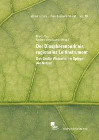 Der Biosphärenpark als regionales Leitinstrument