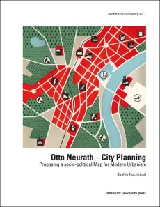 Otto Neurath – City Planning