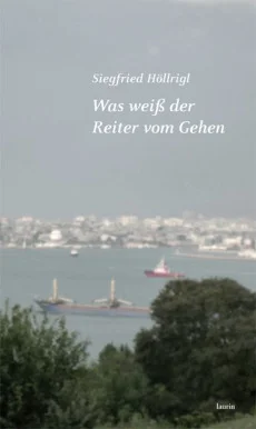 Was weiß der Reiter vom Gehen