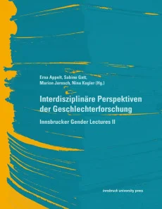 Interdisziplinäre Perspektiven der Geschlechterforschung