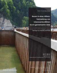 Bauen in einer Allianz: Vermeidung von Interessenskonflikten durch gemeinsame Ziele