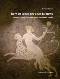 Tiere im Leben der alten Kulturen