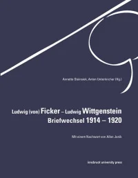Ludwig (von) Ficker – Ludwig Wittgenstein: Briefwechsel 1914 – 1920