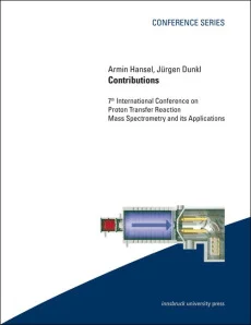 7th International Conference on Proton Transfer Reaction Mass Spectrometry and its Applications (PTRMS 2016)
