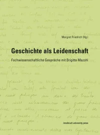 Geschichte als Leidenschaft