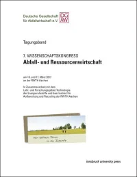 7. Wissenschaftskongress Abfall- und Ressourcenwirtschaft