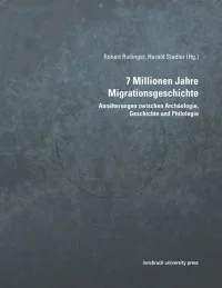 7 Millionen Jahre Migrationsgeschichte