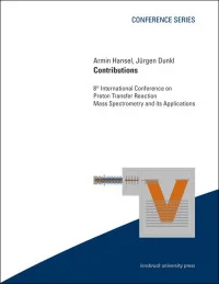 8th International Conference on Proton Transfer Reaction Mass Spectrometry and its Applications (PTRMS 2019)