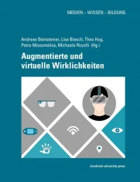 Augmentierte und virtuelle Wirklichkeiten