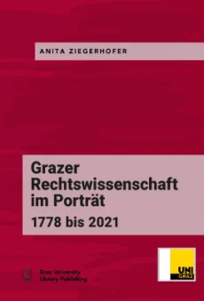 Grazer Rechtswissenschaft im Portrait