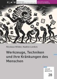 Werkzeuge, Techniken und ihre Kränkungen des Menschen
