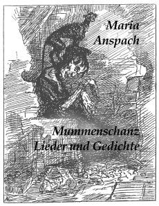 Mummenschanz. Lieder und Gedichte