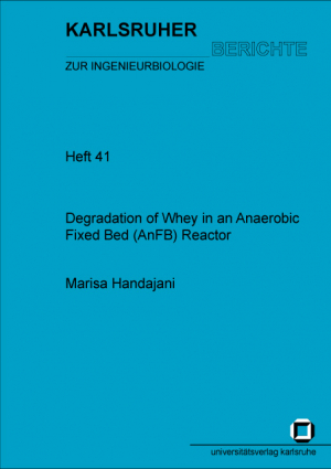 Degradation of whey in an anaerobic fixed bed (AnFB) reactor