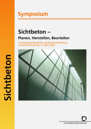 Sichtbeton – Planen, Herstellen, Beurteilen